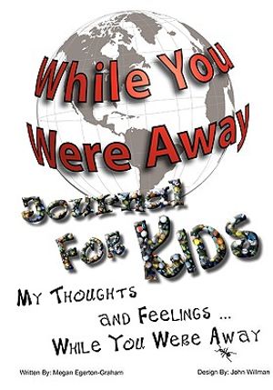 While You Were Away: Absence Journal for Children image number 0