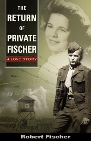 The Return of Private Fischer: A Love Story image number 0