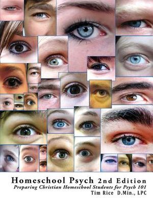 Homeschool Psych 2nd Edition: Preparing Christian Homeschool Students for Psych 101 image number 0