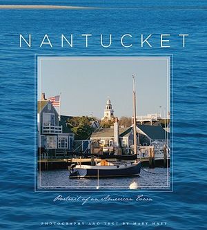 Nantucket: Portrait of an American Town image number 0