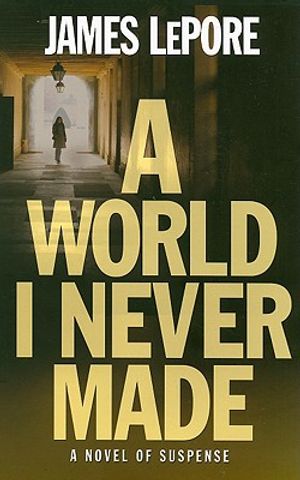 A World I Never Made image number 0
