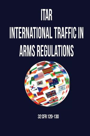 International Traffic in Arms Regulation (Itar) image number 0