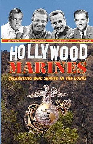 Hollywood Marines - Celebrities Who Served in the Corps image number 0