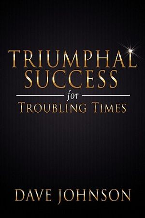 Triumphal Success for Troubling Times image number 0