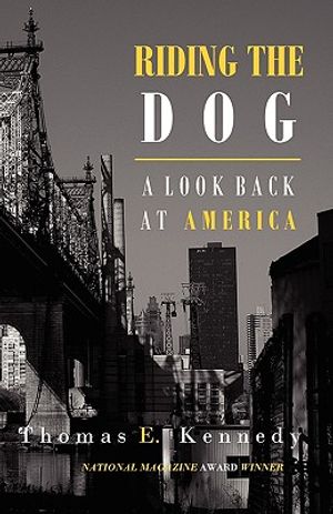 Riding the Dog: A Look Back at America image number 0