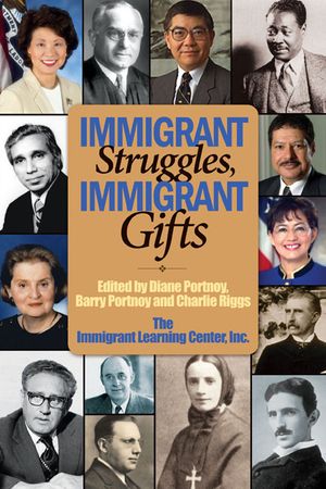 Immigrant Struggles, Immigrant Gifts image number 0