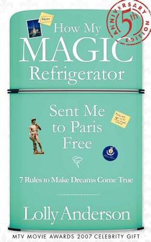 How My Magic Refrigerator Sent Me to Paris Free - 5th Anniversary Edition image number 0