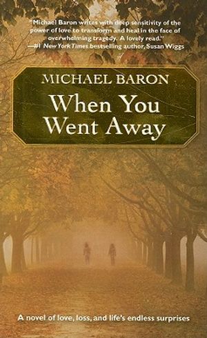 When You Went Away image number 0