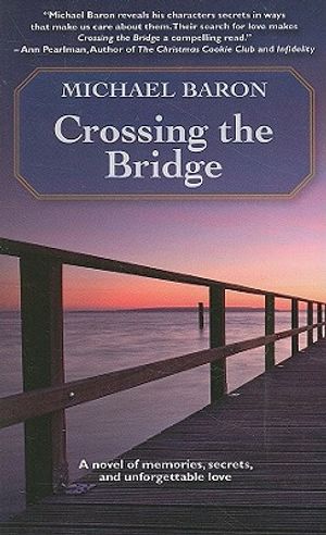 Crossing the Bridge image number 0