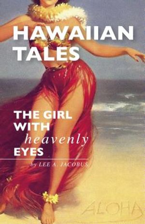 Hawaiian Tales: The Girl with Heavenly Eyes image number 0