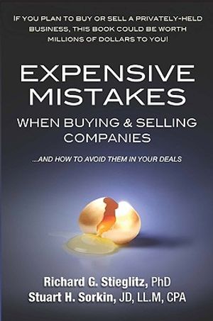 Expensive Mistakes When Buying & Selling Companies: And How to Avoid Them in Your Deals image number 0