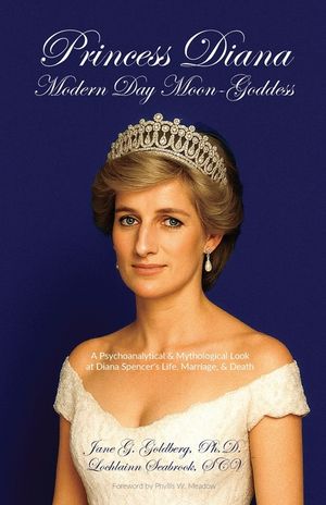 Princess Diana, Modern Day Moon-Goddess: A Psychoanalytical and Mythological Look at Diana Spencer's Life, Marriage, and Death image number 0