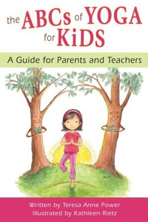 The ABCs of Yoga for Kids: A Guide for Parents and Teachers image number 0