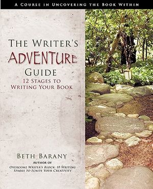 The Writer's Adventure Guide: 12 Stages to Writing Your Book image number 0