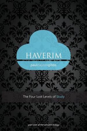 Haverim: The Four Lost Levels of Study image number 0