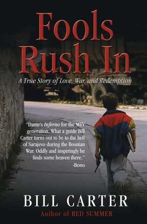 Fools Rush in: A True Story of Love, War, and Redemption image number 0
