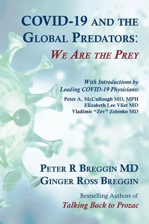 COVID-19 and the Global Predators: We Are the Prey image number 0