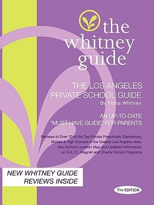 The Whitney Guide - The Los Angeles Private School Guide 7th Edition image number 0
