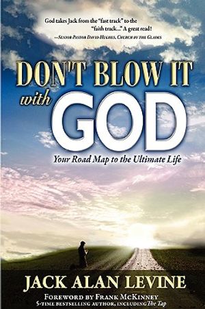 Don't Blow It with God image number 0