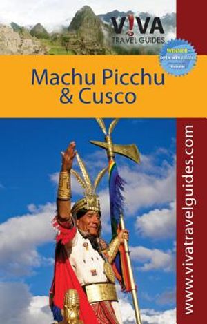 Viva Travel Guides: Cusco & Machu Picchu image number 0
