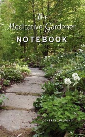 The Meditative Gardener Notebook image number 0