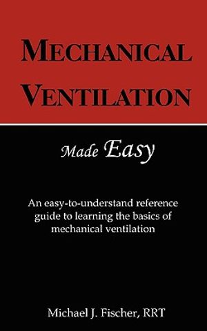 Mechanical Ventilation Made Easy image number 0