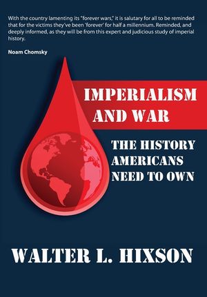 Imperialism and War: The History Americans Need to Own image number 0