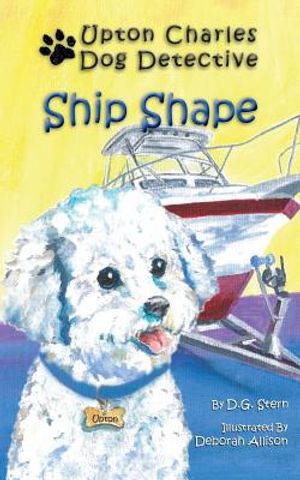 Ship Shape: Upton Charles-Dog Detective image number 0