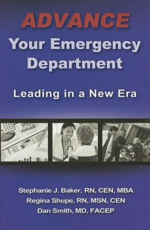 Advance Your Emergency Department: Leading in a New Era image number 0