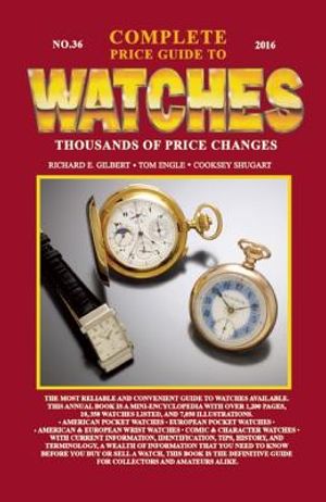 Complete Price Guide to Watches 2016 image number 0