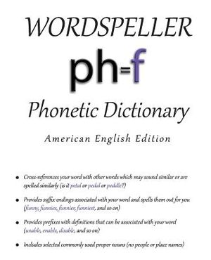 Wordspeller Phonetic Dictionary: American English Edition image number 0
