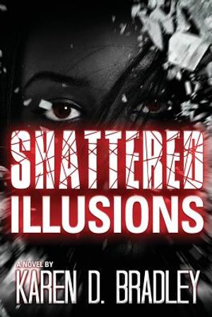 Shattered Illusions image number 0
