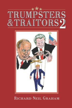 Trumpsters & Traitors 2: Trump or America: Your Choice image number 0