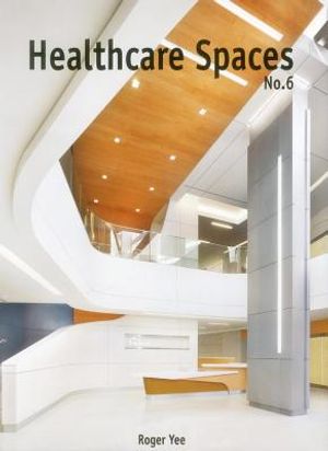 Healthcare Spaces No. 6 image number 0