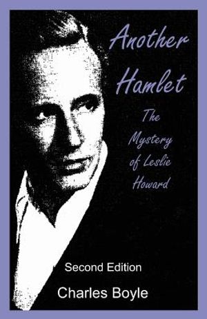 Another Hamlet: The Mystery of Leslie Howard image number 0