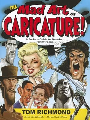 The Mad Art of Caricature!: A Serious Guide to Drawing Funny Faces image number 0