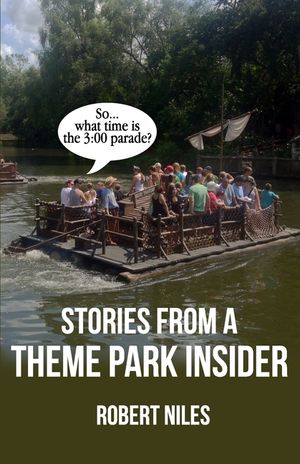 Stories from a Theme Park Insider image number 0