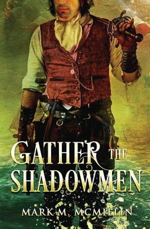 Gather the Shadowmen: (the Lords of the Ocean) image number 0