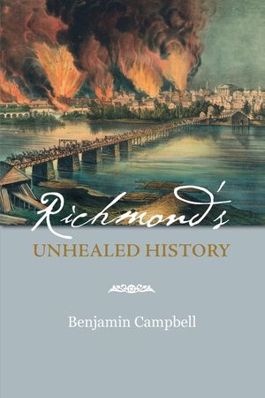 Richmond's Unhealed History image number 0