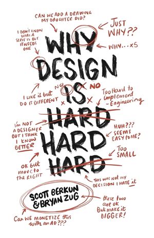 Why Design Is Hard image number 0