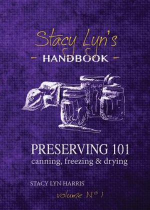 Preserving 101: Canning, Freezing & Drying image number 0
