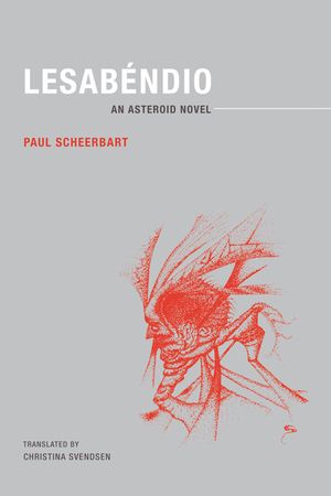 Lesab&eacute;ndio: An Asteroid Novel image number 0
