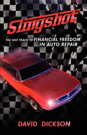 Slingshot: The Fast Track to Financial Freedom in Auto Repair image number 0