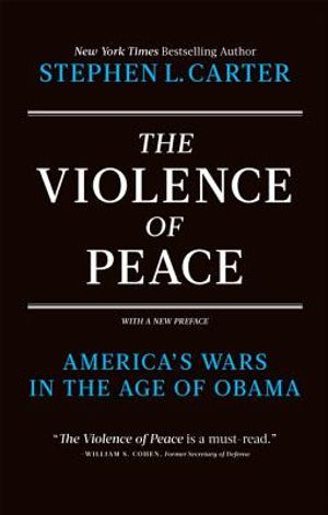The Violence of Peace: America's Wars in the Age of Obama image number 0