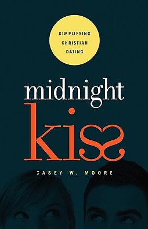 Midnight Kiss: Simplifying Christian Dating image number 0
