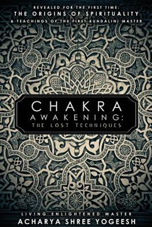 Chakra Awakening: The Lost Techniques image number 0