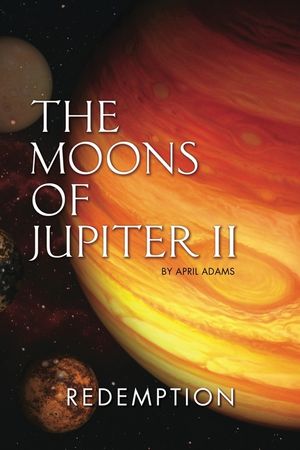The Moons of Jupiter II: Redemption image number 0