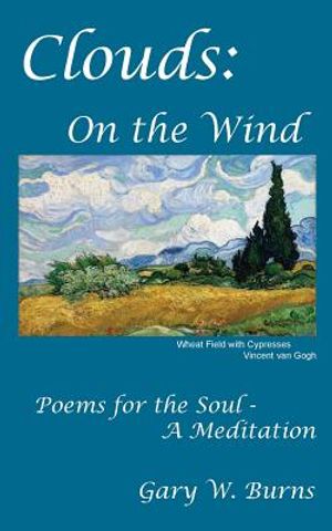 Clouds: On the Wind - Poems for the Soul - A Meditation image number 0