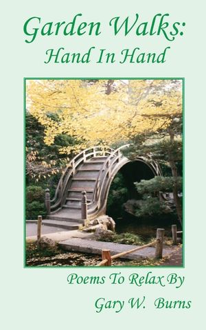 Garden Walks: Hand in Hand - Poems to Relax By image number 0