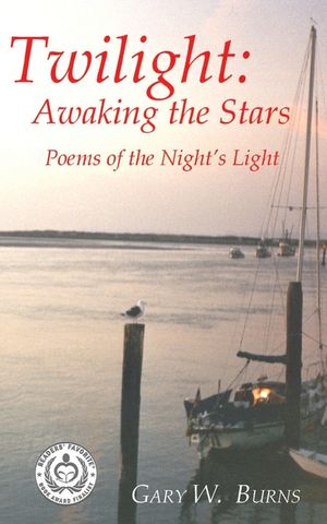Twilight: Awaking the Stars - Poems of the Night's Light image number 0